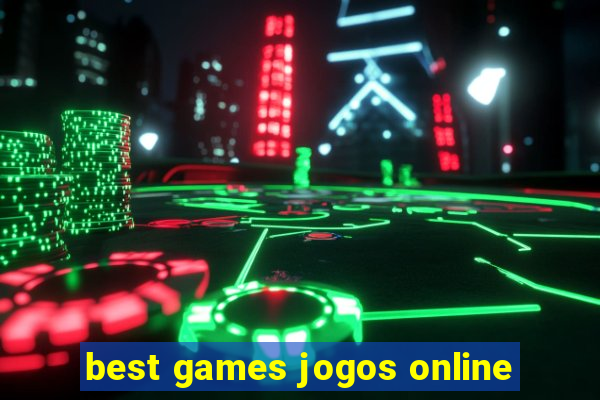 best games jogos online